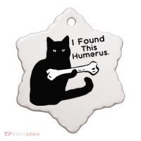 Pun Joke I Found This Humerus Humorous Cat Lover Ceramic Ornament thumb 0