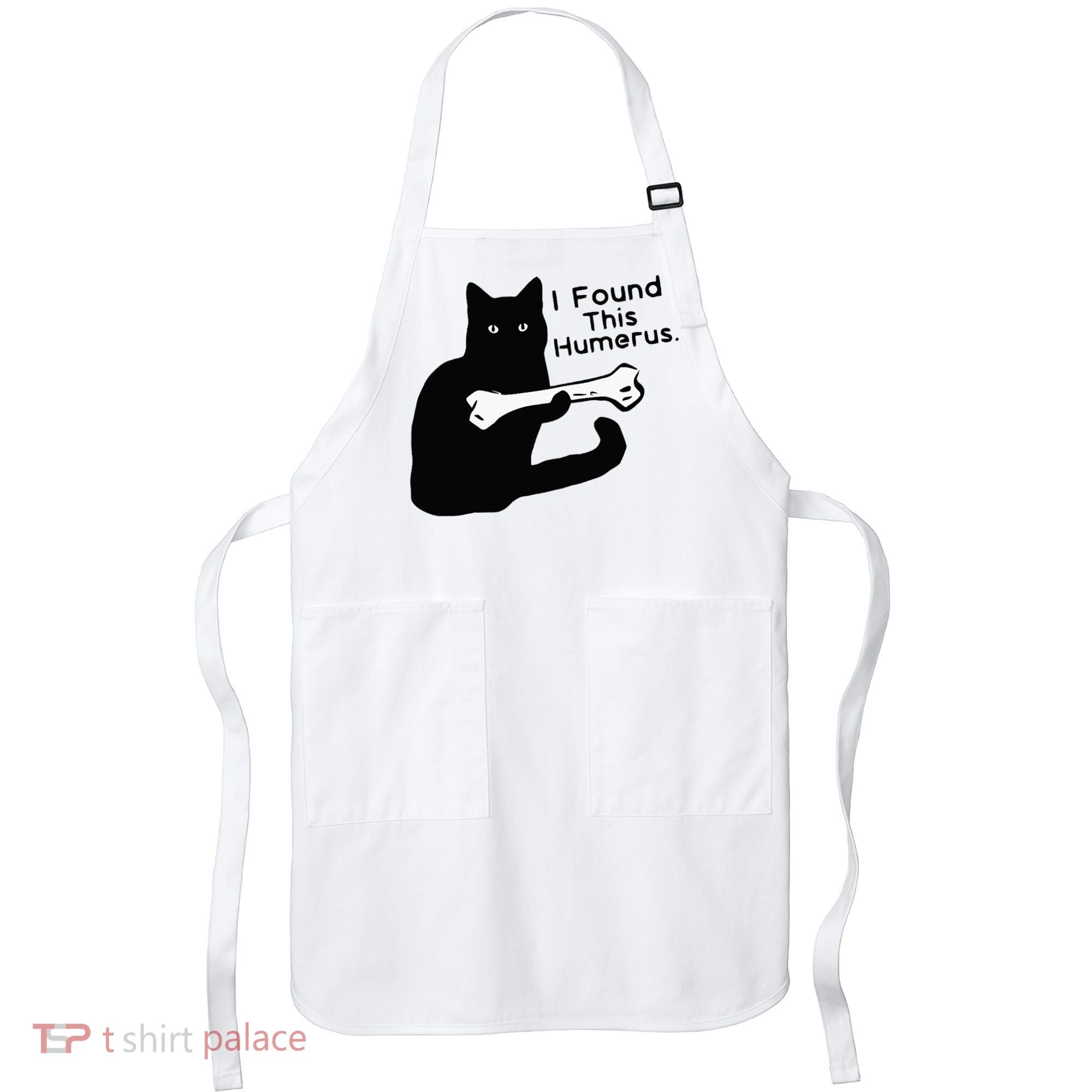 Pun Joke I Found This Humerus Humorous Cat Lover Apron