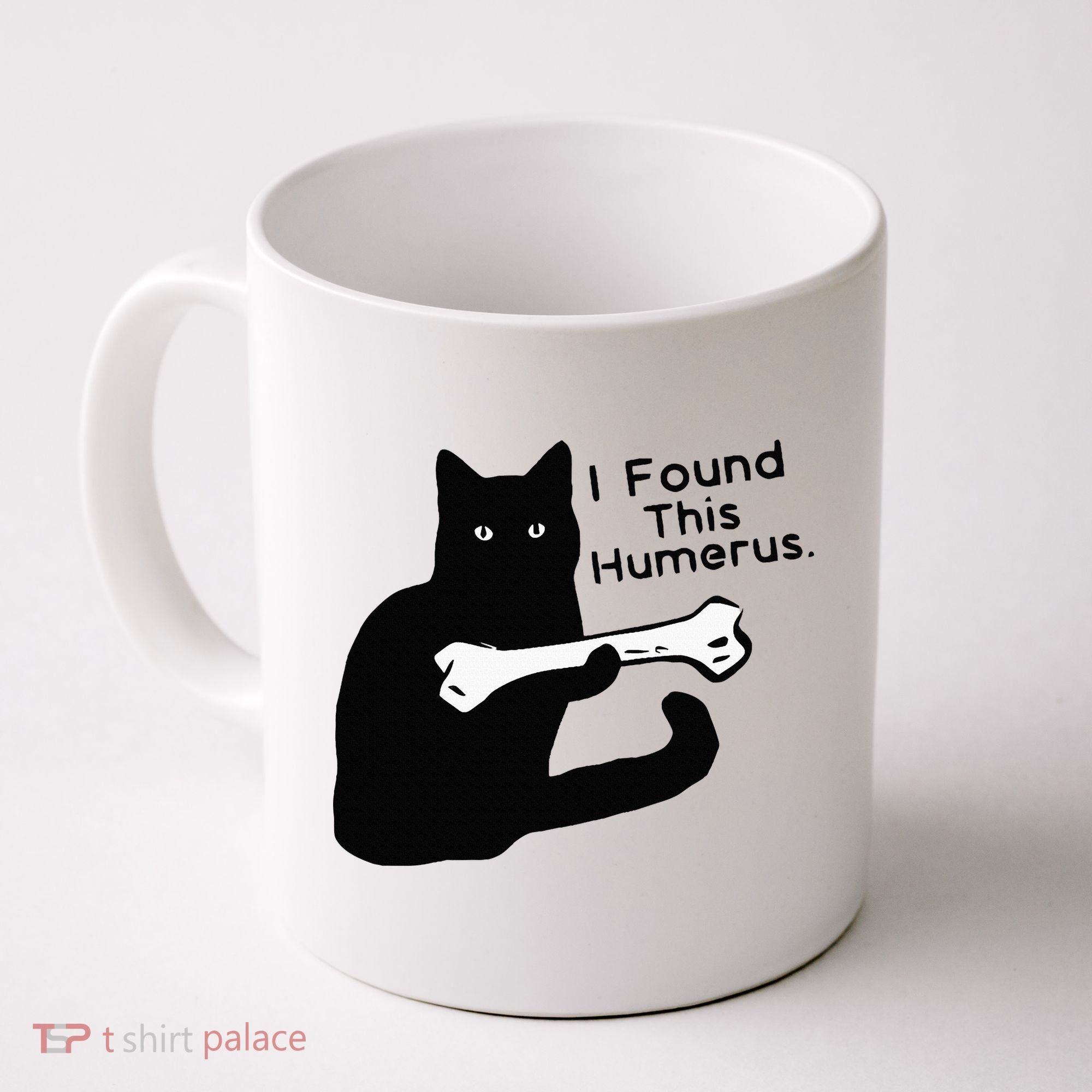 Pun Joke I Found This Humerus Humorous Cat Lover Coffee Mug