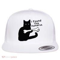Pun Joke I Found This Humerus Humorous Cat Lover Flat Bill Trucker Hat thumb 0
