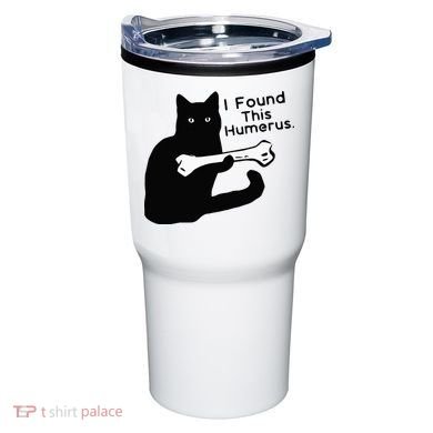 Pun Joke I Found This Humerus Humorous Cat Lover Tumbler