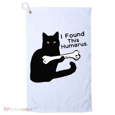 Pun Joke I Found This Humerus Humorous Cat Lover Golf Towel
