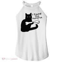 Pun Joke I Found This Humerus Humorous Cat Lover Women's Perfect Tri Rocker Tank thumb 0