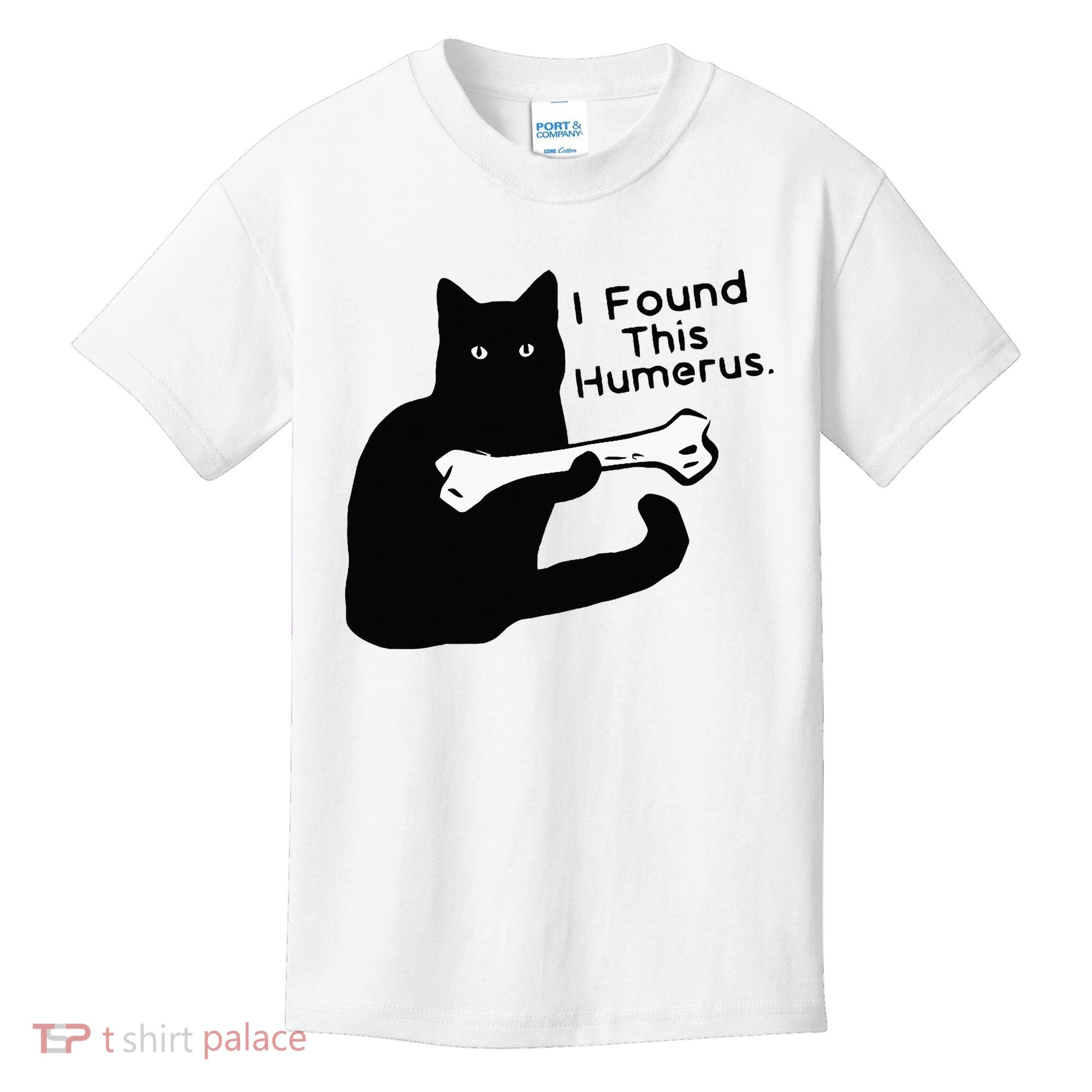 Pun Joke I Found This Humerus Humorous Cat Lover Kids T-Shirt
