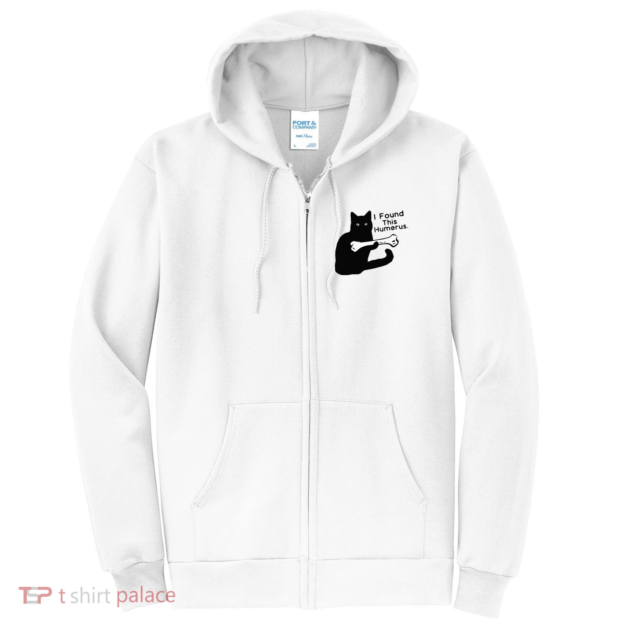 Pun Joke I Found This Humerus Humorous Cat Lover Full Zip Hoodie