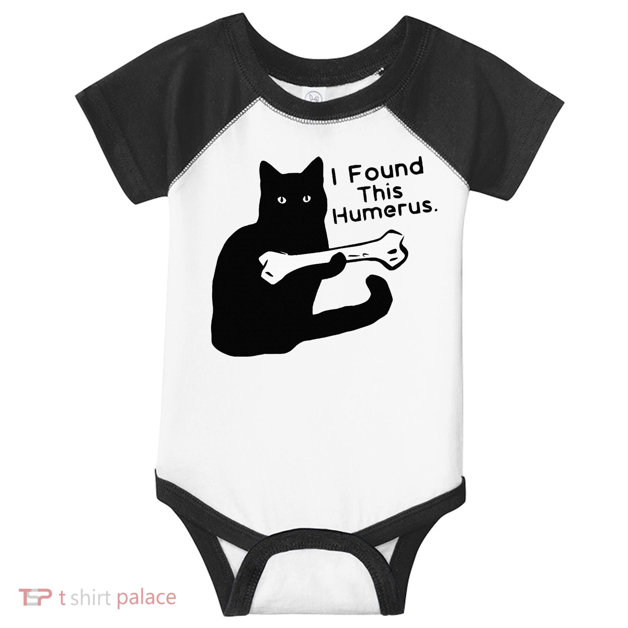 Pun Joke I Found This Humerus Humorous Cat Lover Infant Baby Jersey Bodysuit
