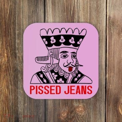 Pissed Jeans Impaled King Coaster