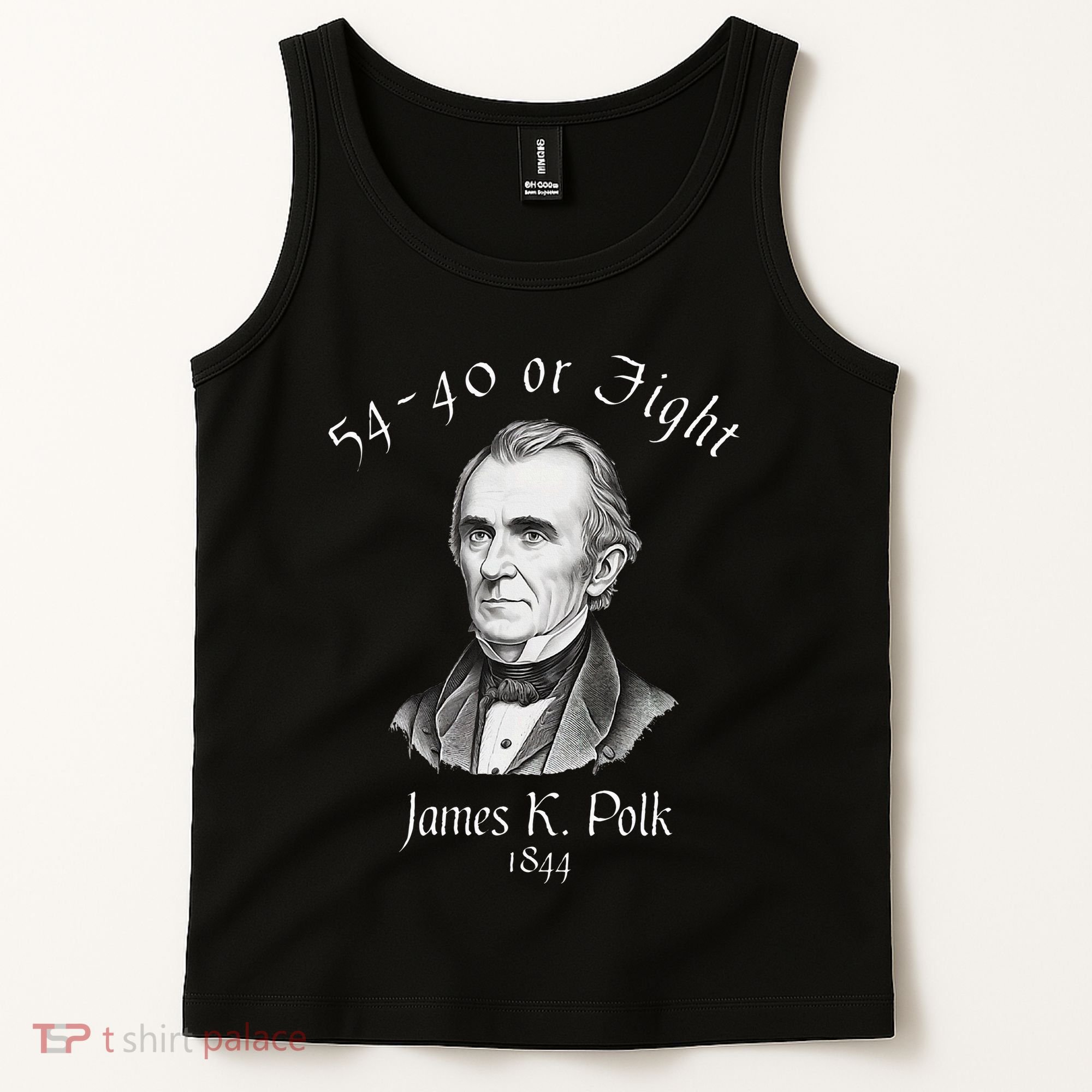 President James K Polk 1844 Campaign Slogan Tank Top