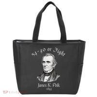 President James K Polk 1844 Campaign Slogan Tote Bag thumb 0