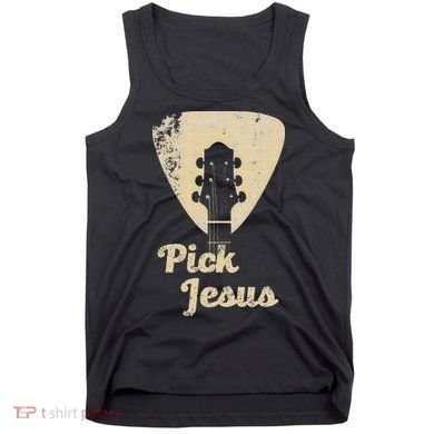 Pick Jesus Music Pastor Pastor Easter Gift Tank Top