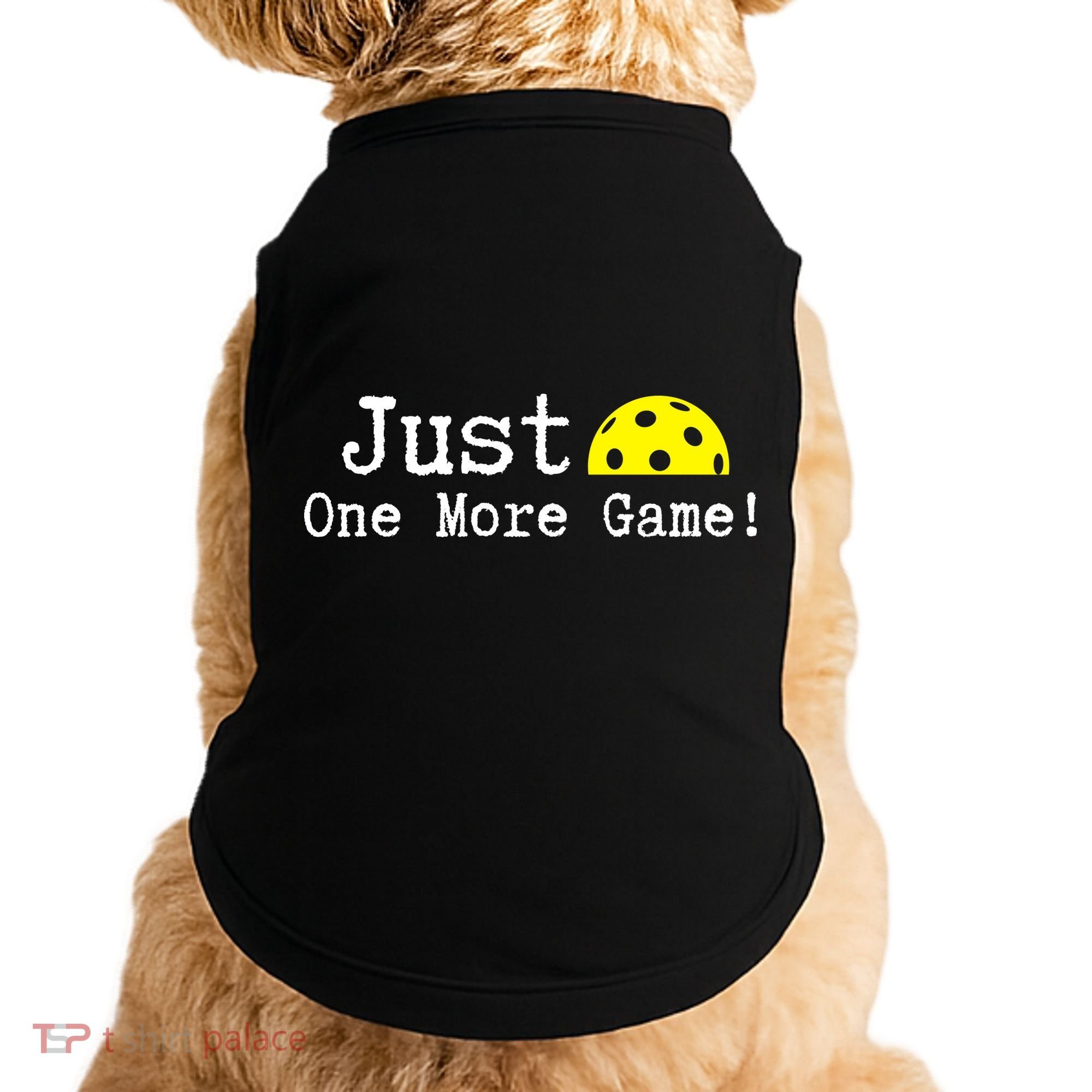 Pickleball Just One More Game Pickleball Lover Gift Doggie Tank