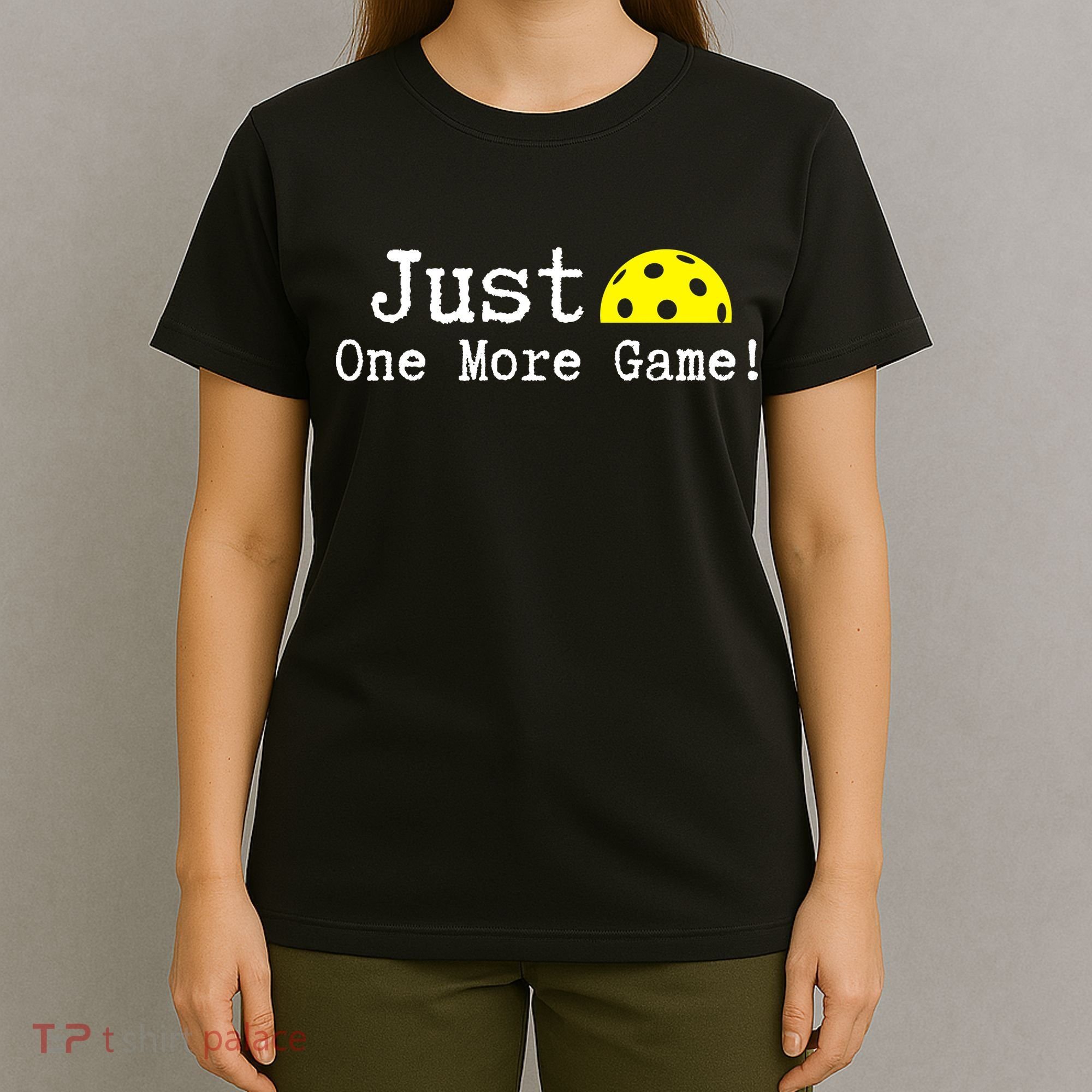 Pickleball Just One More Game Pickleball Lover Gift T-Shirt