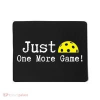Pickleball Just One More Game Pickleball Lover Gift Mousepad thumb 0