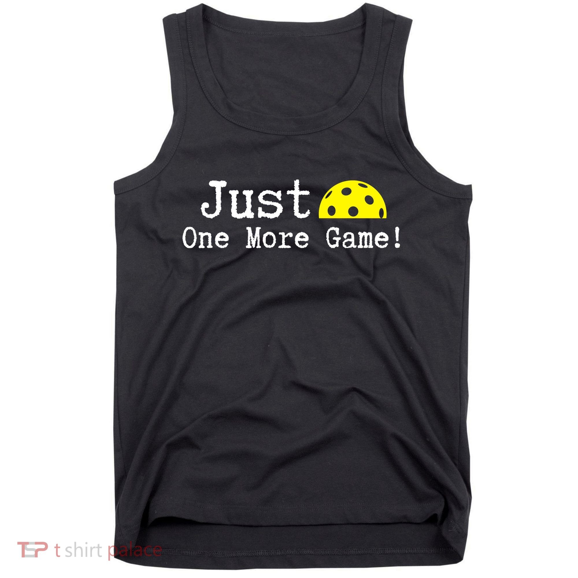 Pickleball Just One More Game Pickleball Lover Gift Tank Top