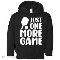 Pickleball Just One More Game Toddler Hoodie thumb 0