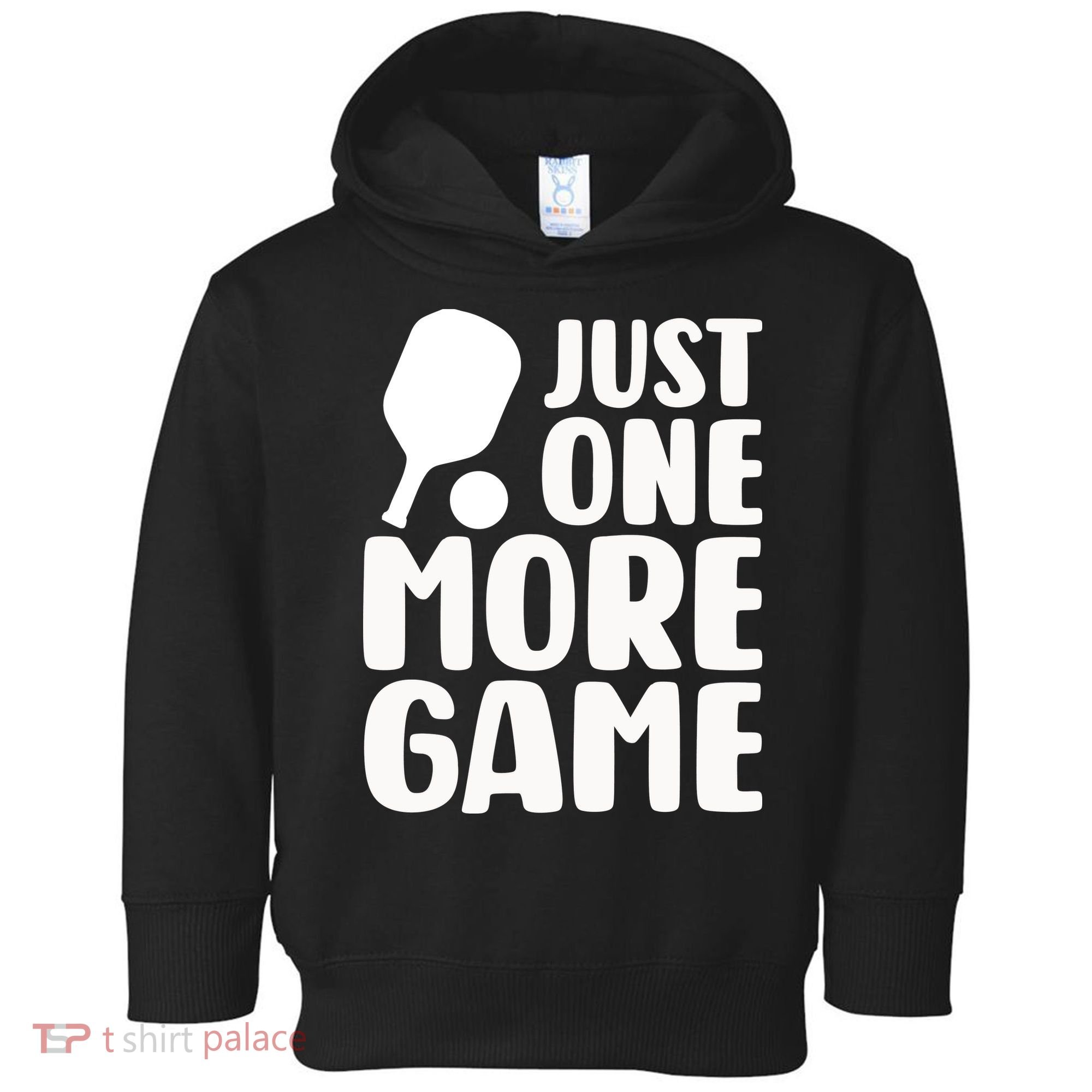 Pickleball Just One More Game Toddler Hoodie