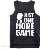 Pickleball Just One More Game Tank Top thumb 0