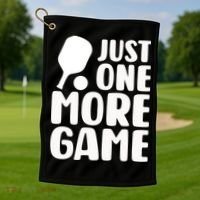 Pickleball Just One More Game Golf Towel thumb 1