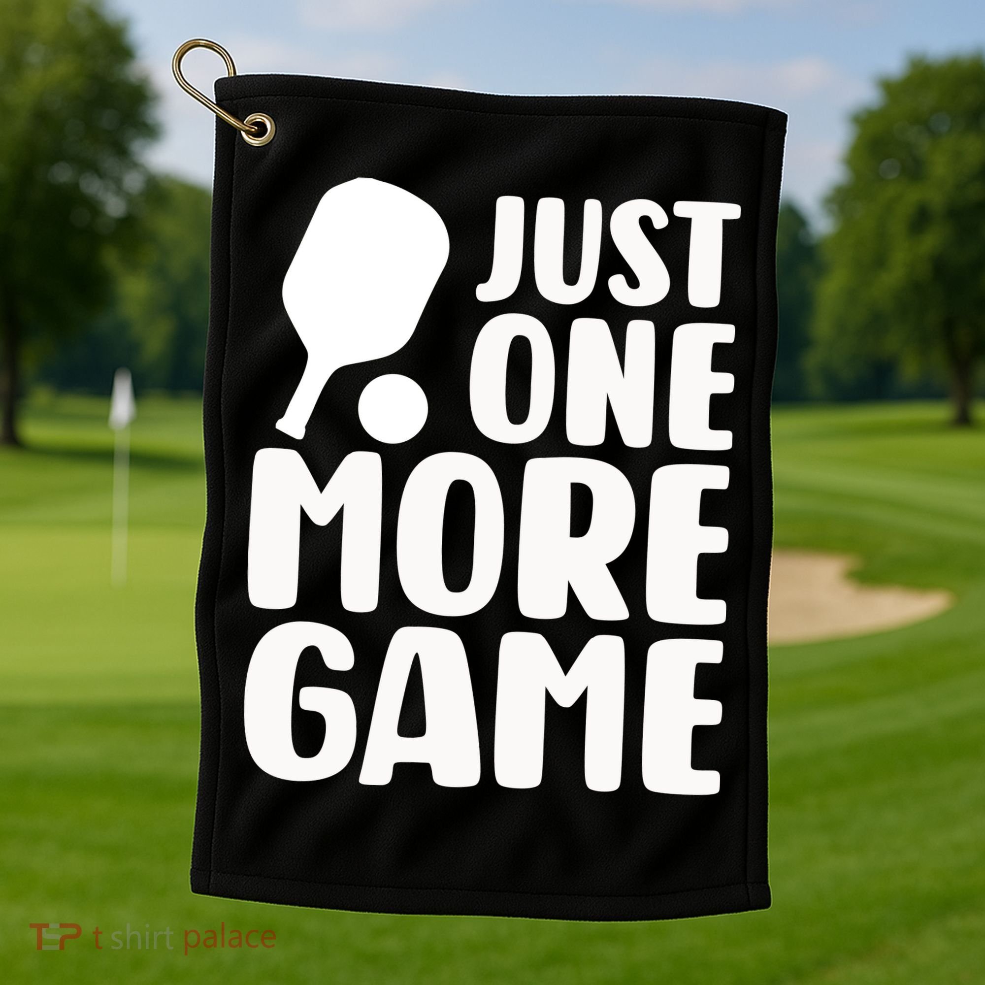 Pickleball Just One More Game Golf Towel