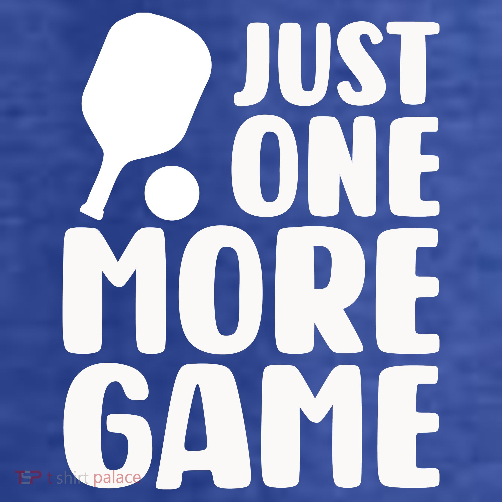 Pickleball Just One More Game T-Shirt