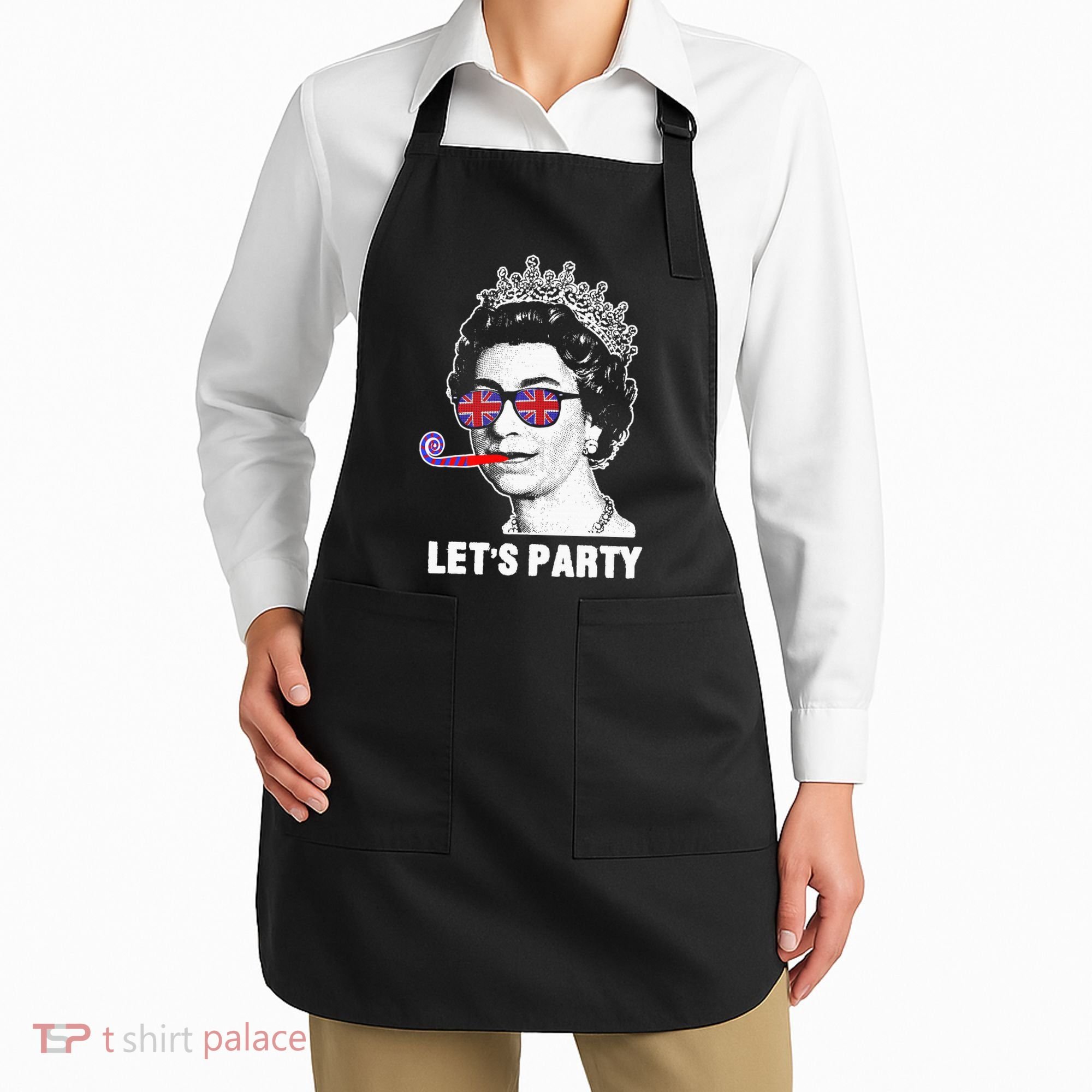 Platinum Jubilee. Queen & Union Jack LetS Party Funny Queen Apron