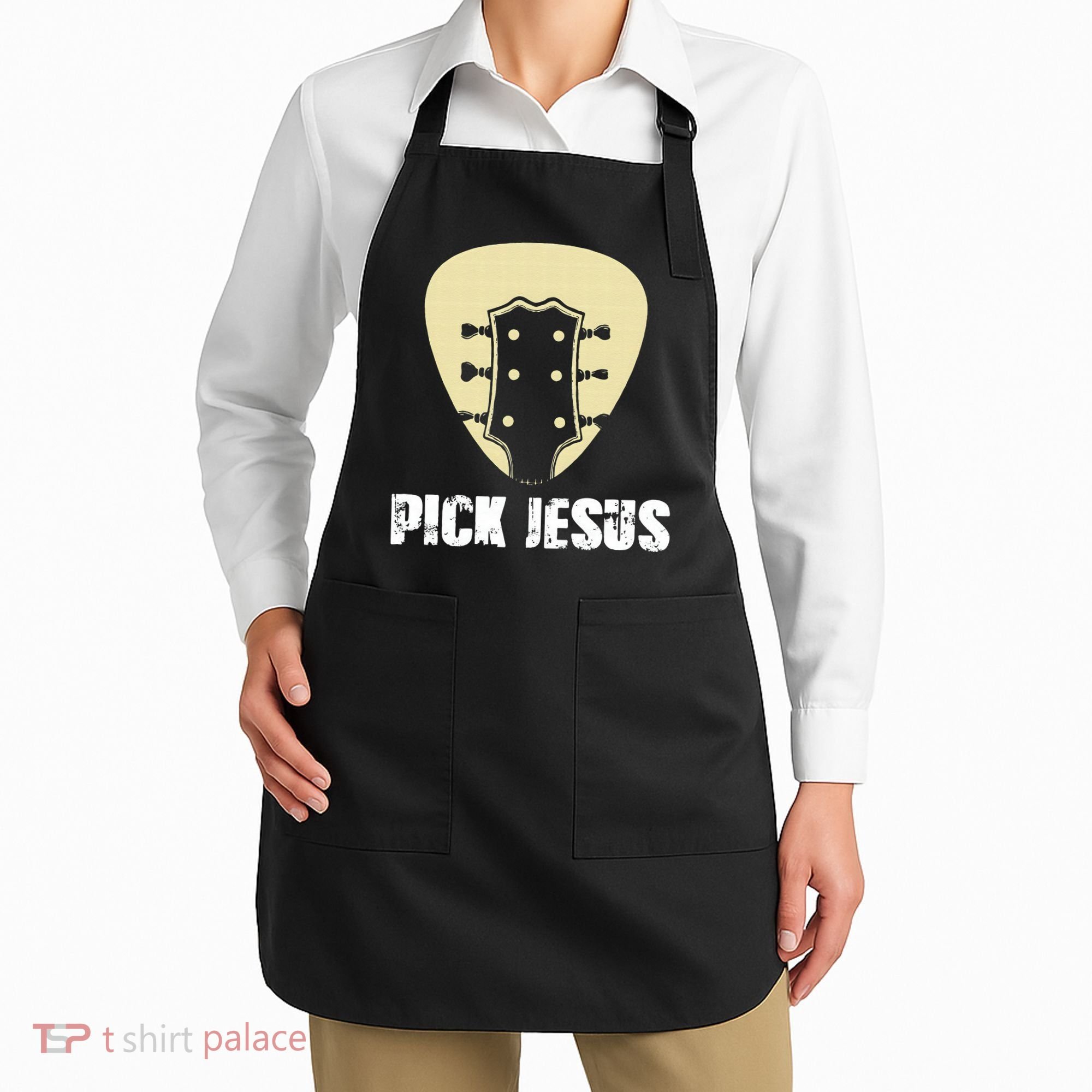 Pick Jesus Religious Musician Idea Guitar Worship Apron