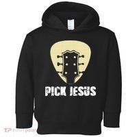 Pick Jesus Religious Musician Idea Guitar Worship Toddler Hoodie thumb 0