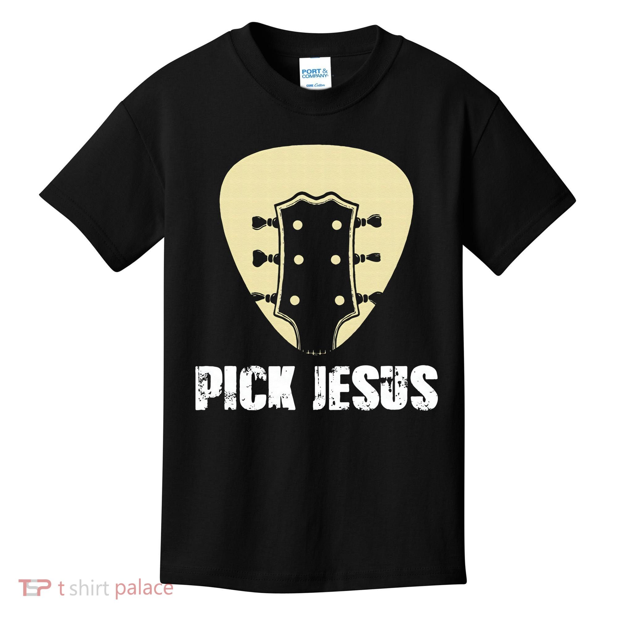 Pick Jesus Religious Musician Idea Guitar Worship Kids T-Shirt
