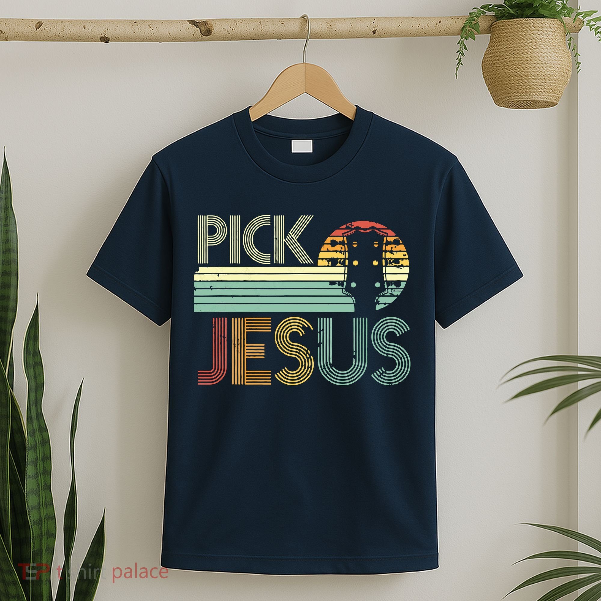 Pick Jesus Religious Musician Idea Guitar Worship T-Shirt