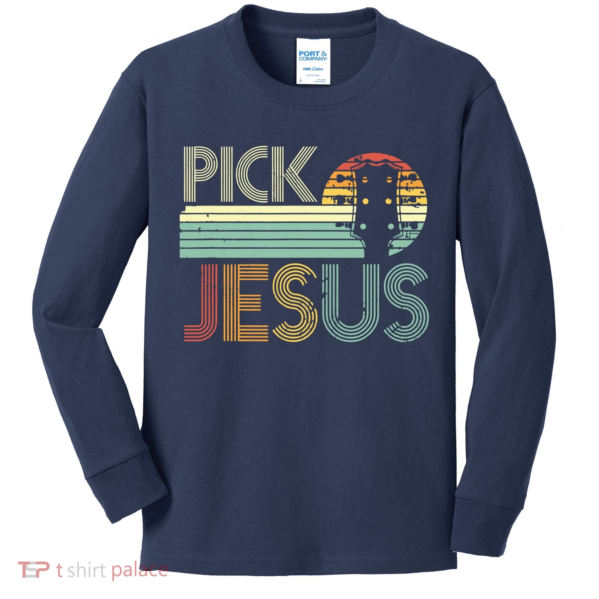 Pick Jesus Religious Musician Idea Guitar Worship Kids Long Sleeve Shirt