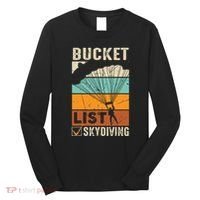Parachute Jump Skydiver Instructor Bucket Lists Skydiving Long Sleeve Shirt thumb 0