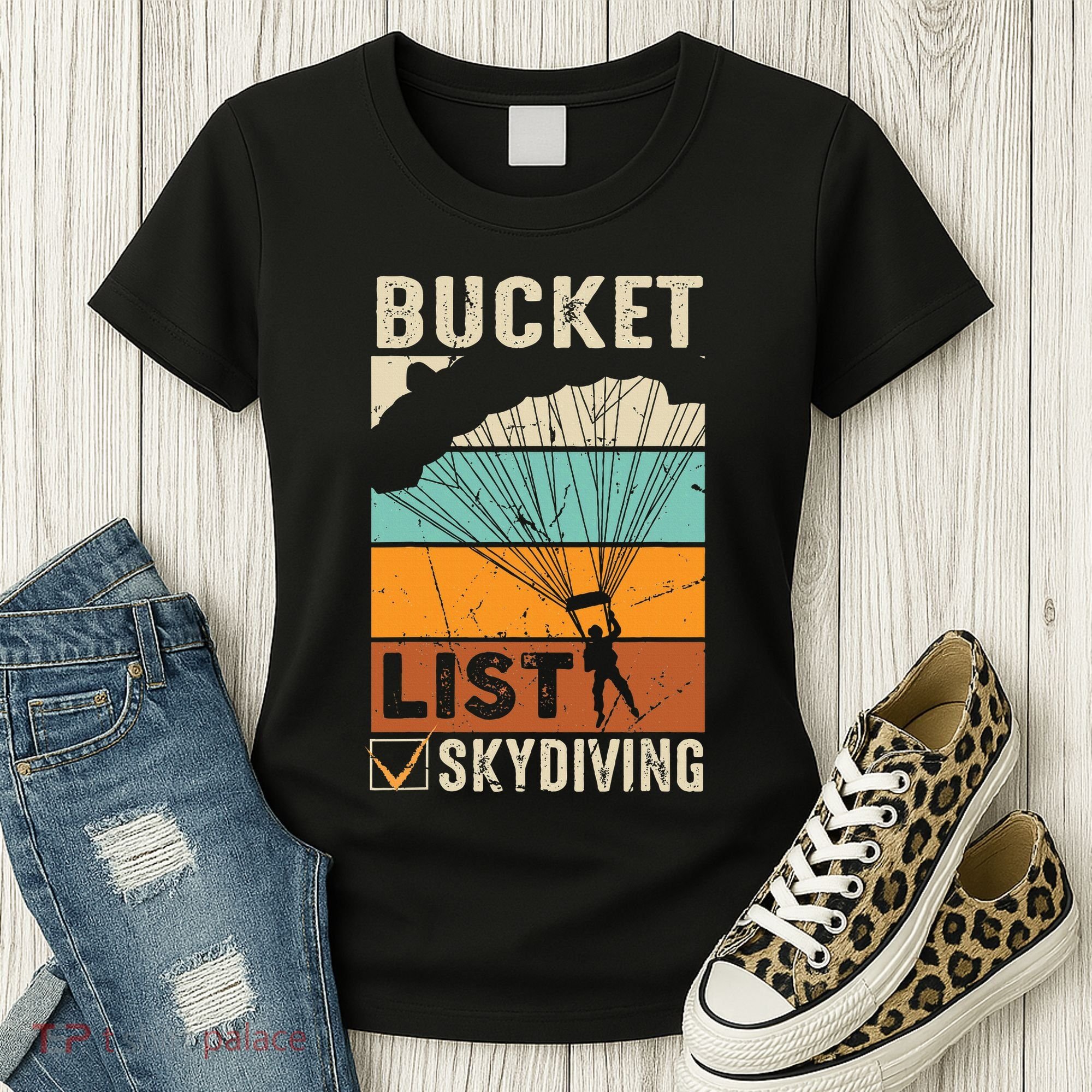 Parachute Jump Skydiver Instructor Bucket Lists Skydiving Women's T-Shirt