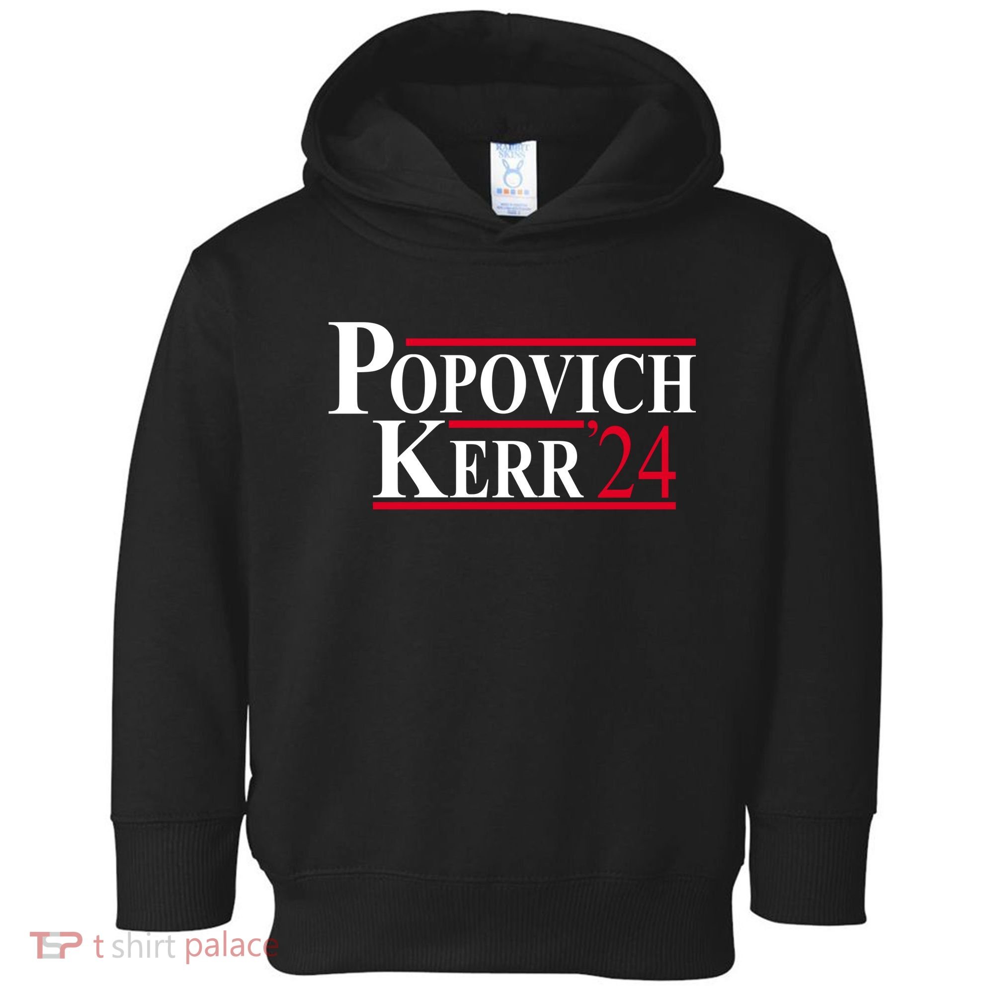 Popovich Kerr 2024 Election Toddler Hoodie