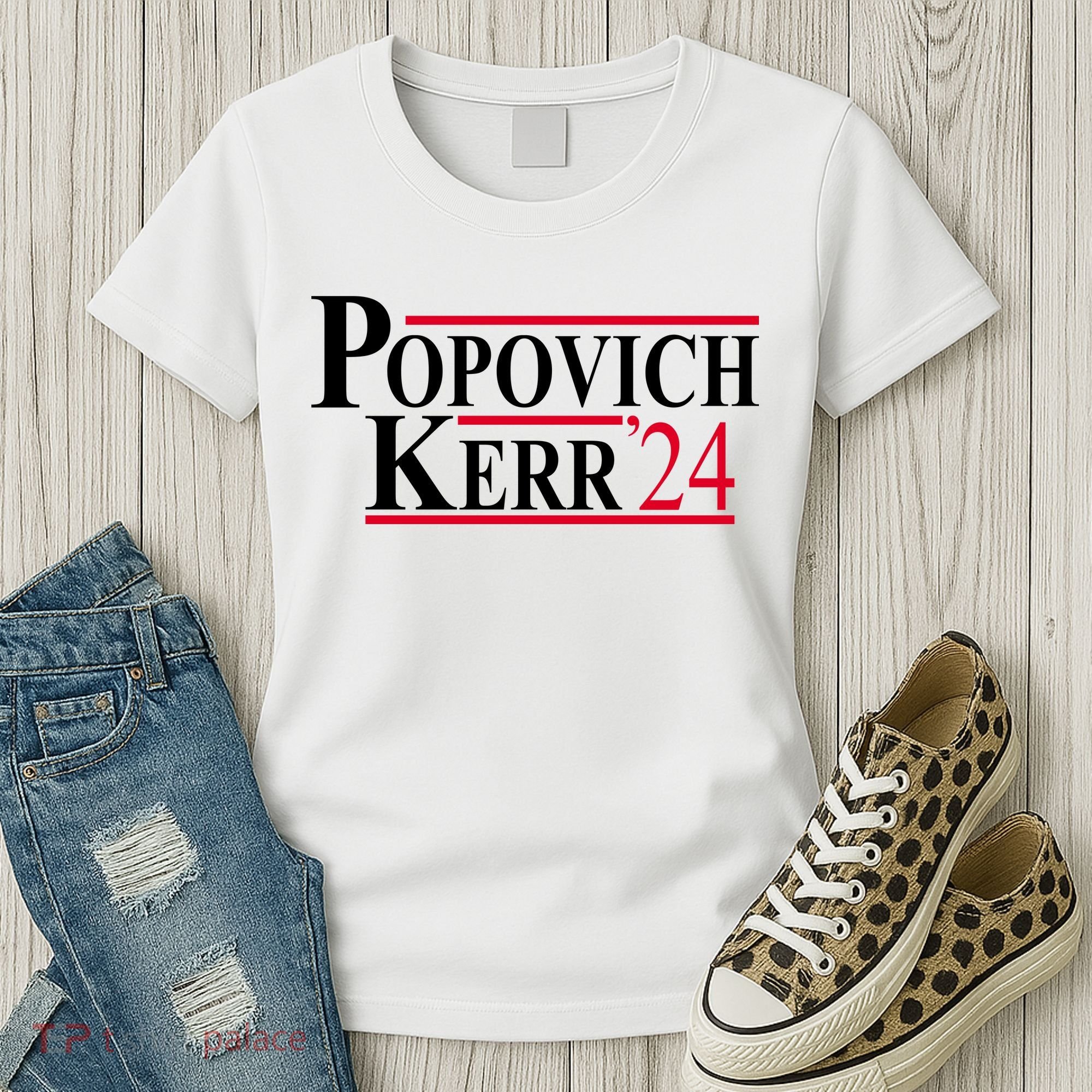 Popovich Kerr 2024 Election Women's T-Shirt