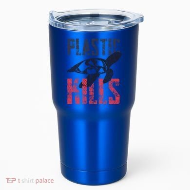 Plastic Kills A Turtle Lover Meaningful Gift Tumbler