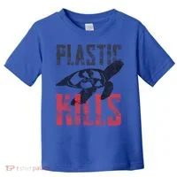 Plastic Kills A Turtle Lover Meaningful Gift Toddler T-Shirt thumb 0
