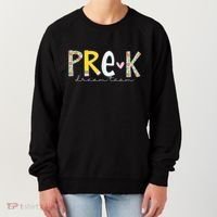 Pre K Dream Team First Day Of School Women's Sweatshirt thumb 0