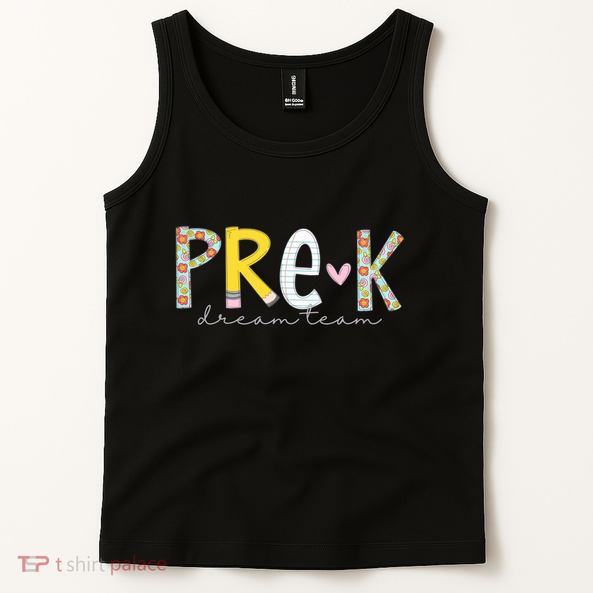 Pre K Dream Team First Day Of School Tank Top
