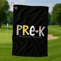 Pre K Dream Team First Day Of School Golf Towel thumb 1