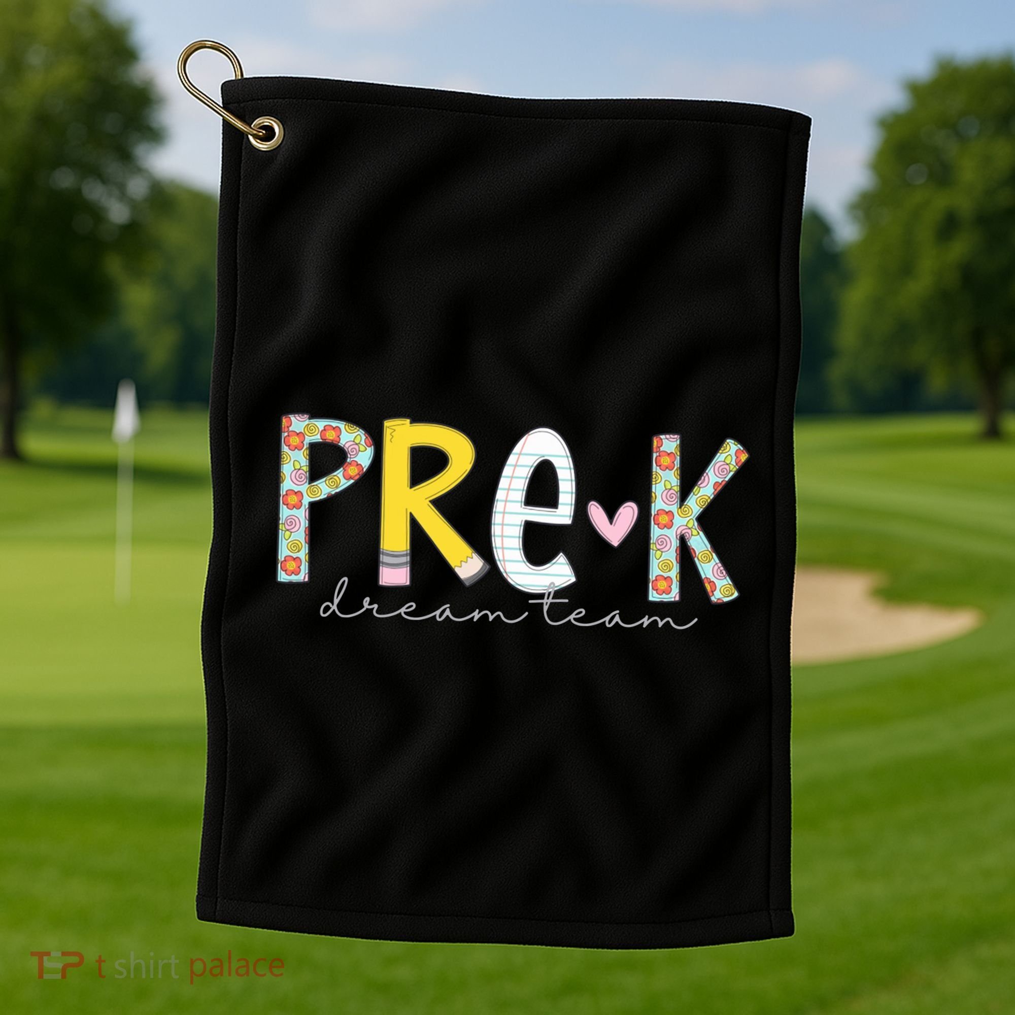 Pre K Dream Team First Day Of School Golf Towel