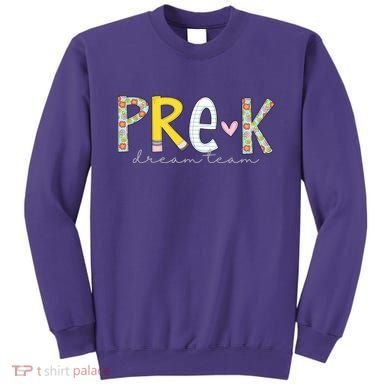 Pre K Dream Team First Day Of School Sweatshirt