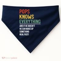 Pops Knows Everything Father's Day Pops USA-Made Doggie Bandana thumb 0