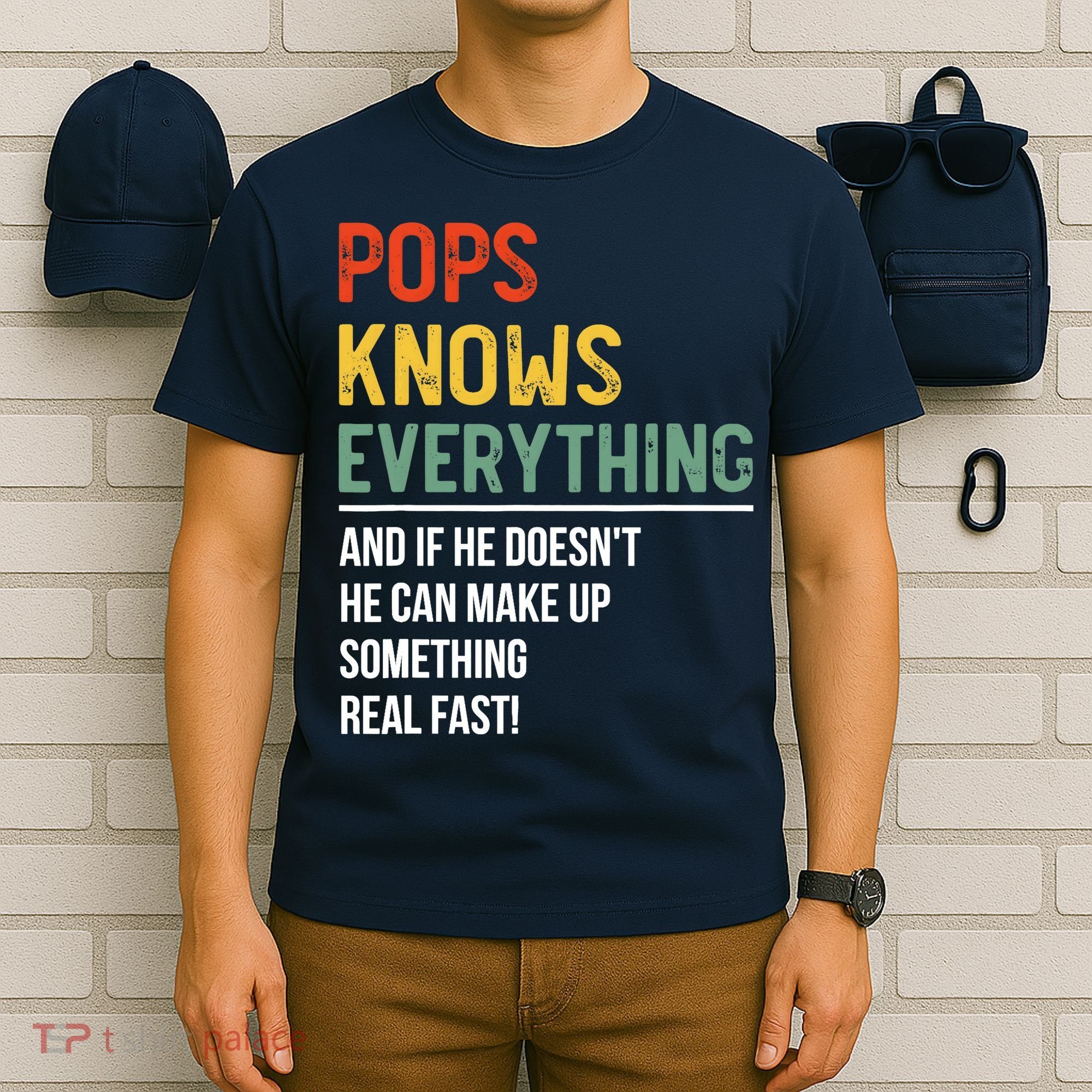 Pops Knows Everything Father's Day Pops T-Shirt