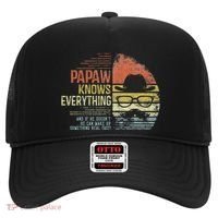 Papaw Knows Everything Funny Papaw Gag Gifts Birthday Hat thumb 0