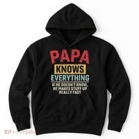 Papa Knows Everything Funny FatherS Day Papa Gift Hoodie thumb 0