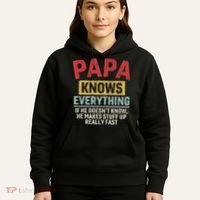 Papa Knows Everything Funny FatherS Day Papa Gift Hoodie thumb 5