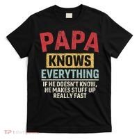 Papa Knows Everything Funny FatherS Day Papa Gift T-Shirt thumb 0