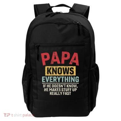 Papa Knows Everything Funny FatherS Day Papa Gift Backpack