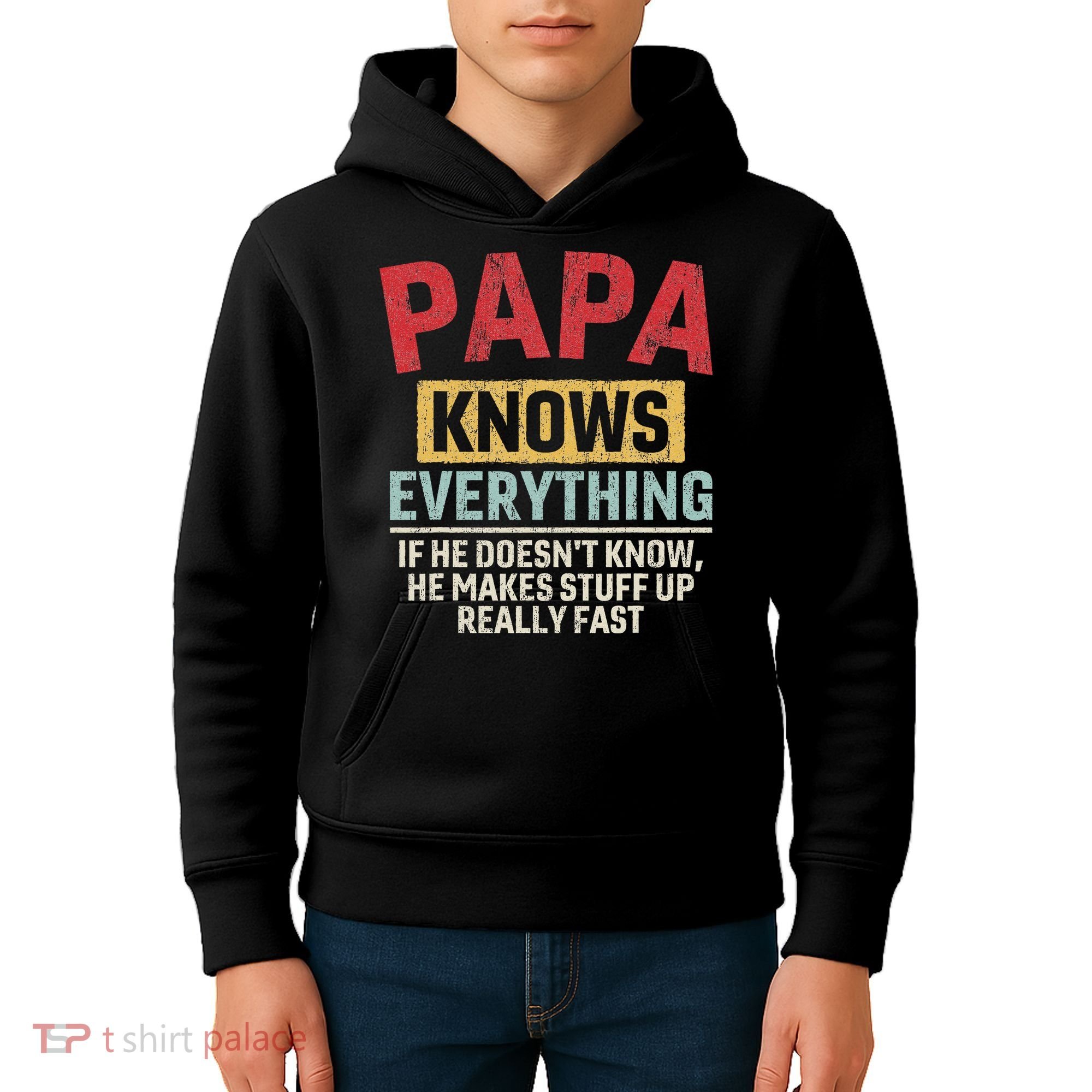Papa Knows Everything Funny FatherS Day Papa Gift Kids Hoodie