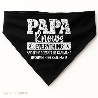 Papa Knows Everything Design USA-Made Doggie Bandana